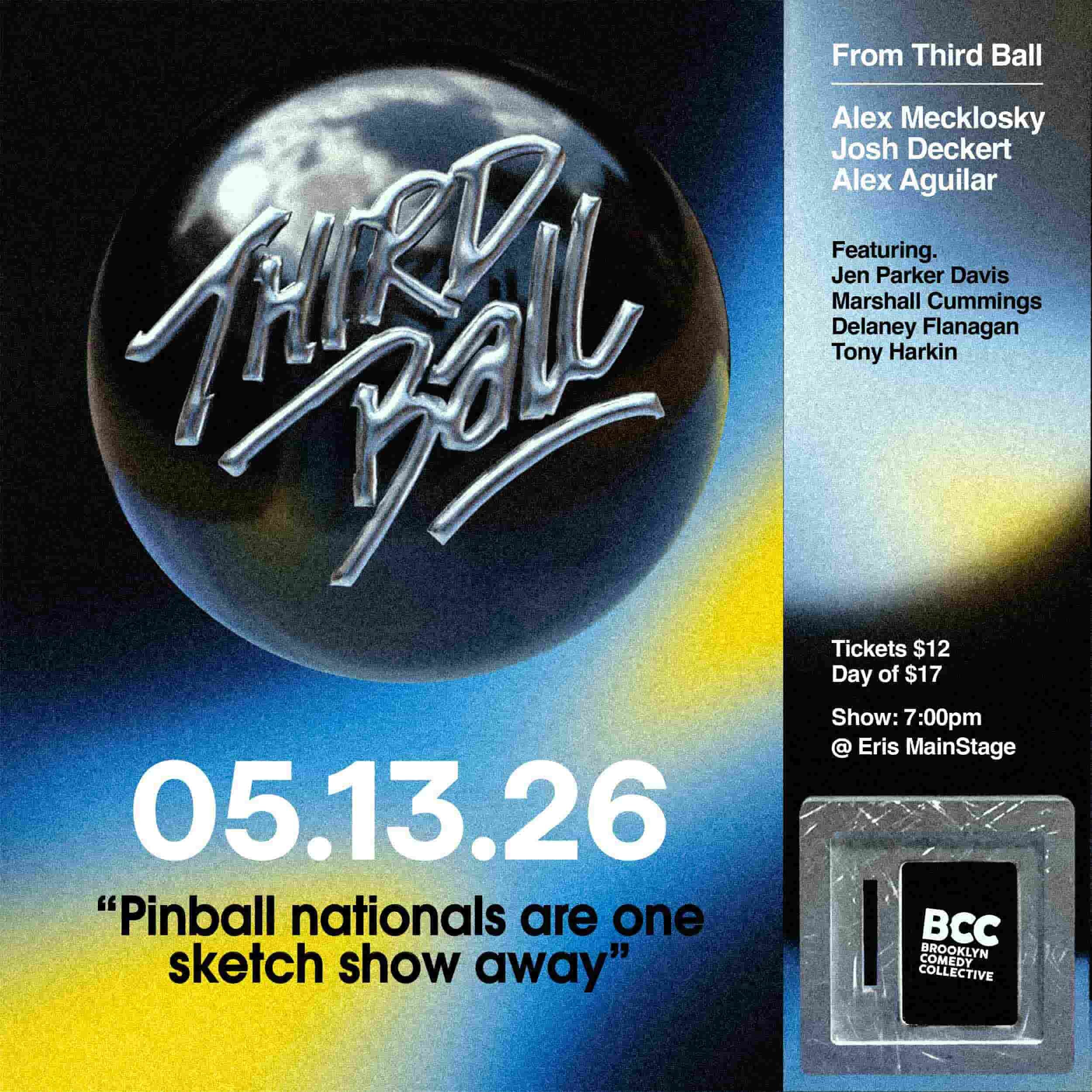 Third Ball and Friends Sketch Show