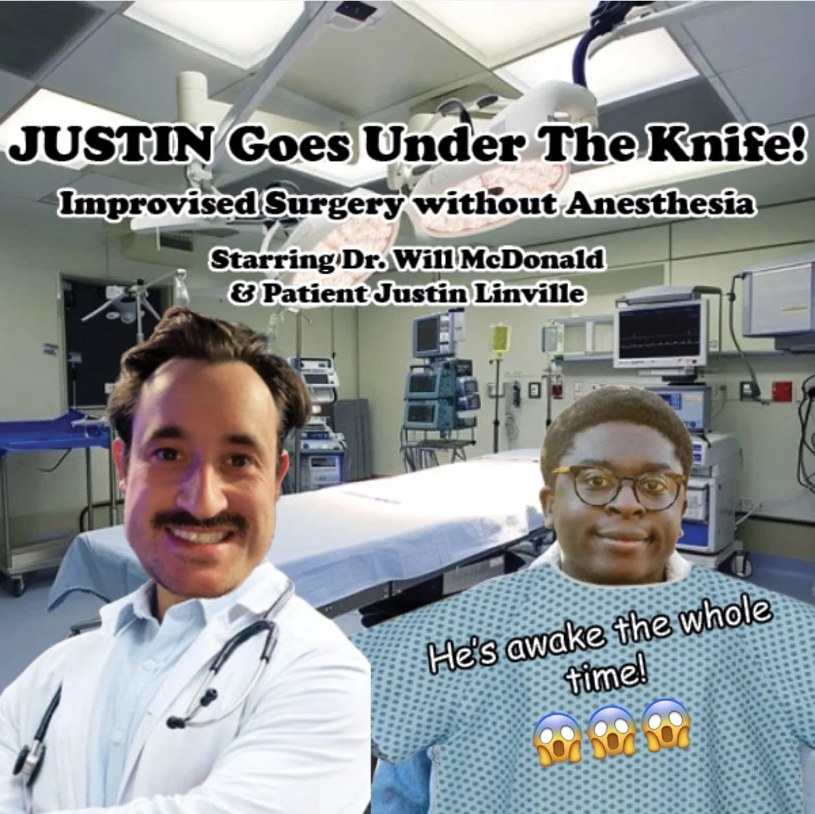 Justin Goes Under the Knife! 