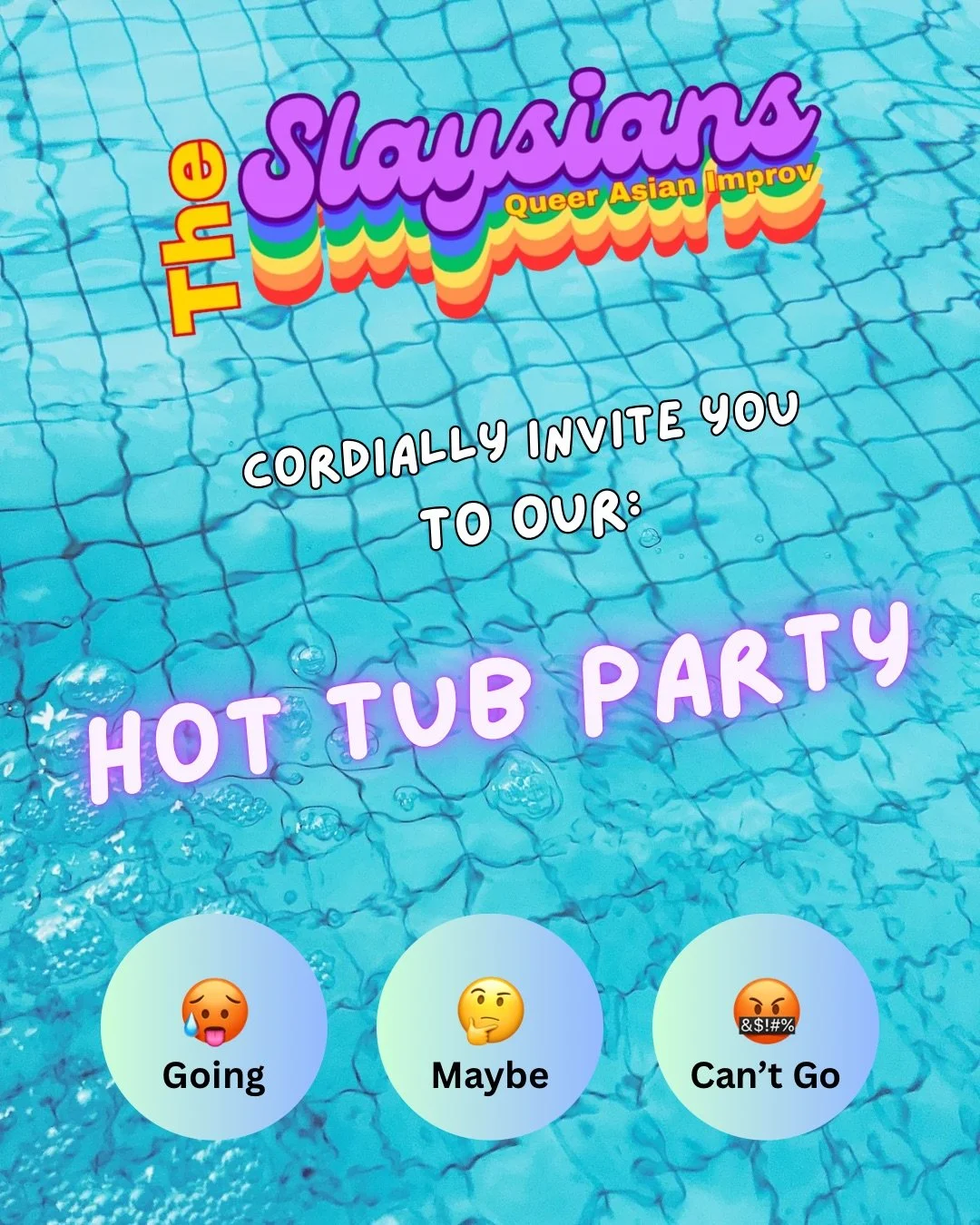 The Slaysians’ Hot Tub Party
