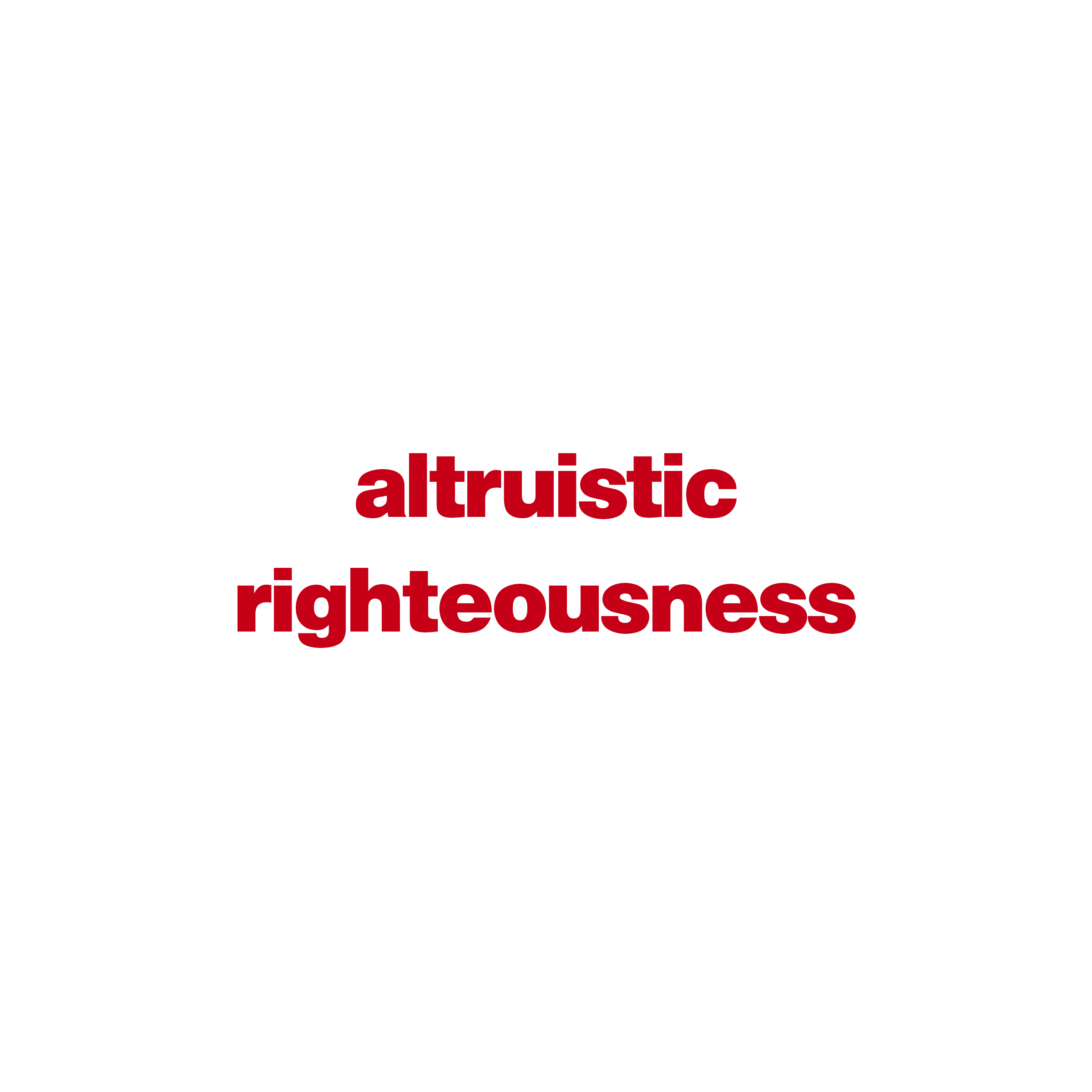 Altruistic Righteousness