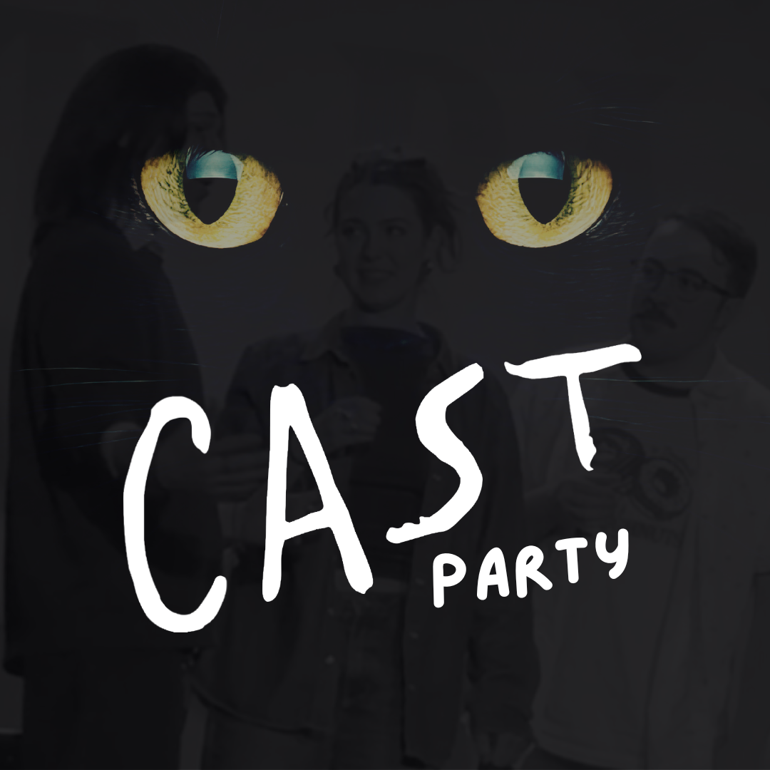 Cast Party