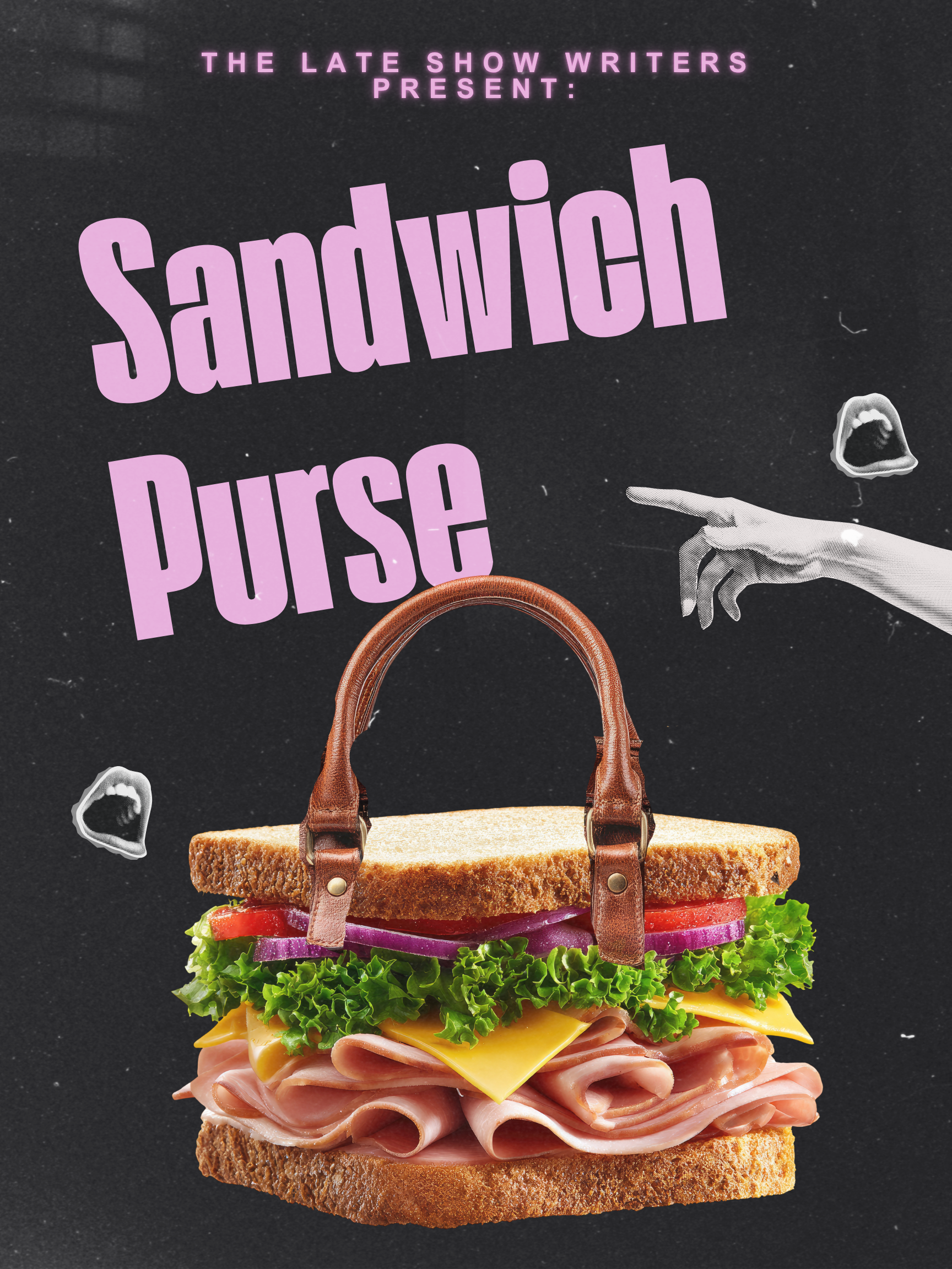 Sandwich Purse: Improv from The Writers of The Late Show with Stephen Colbert
