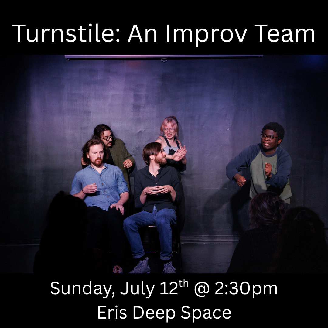 Turnstile: An Improv Team