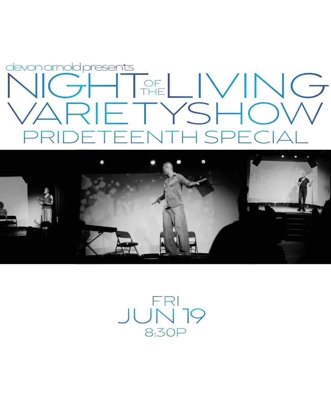 Night of the Living Variety Show: Prideteenth Special