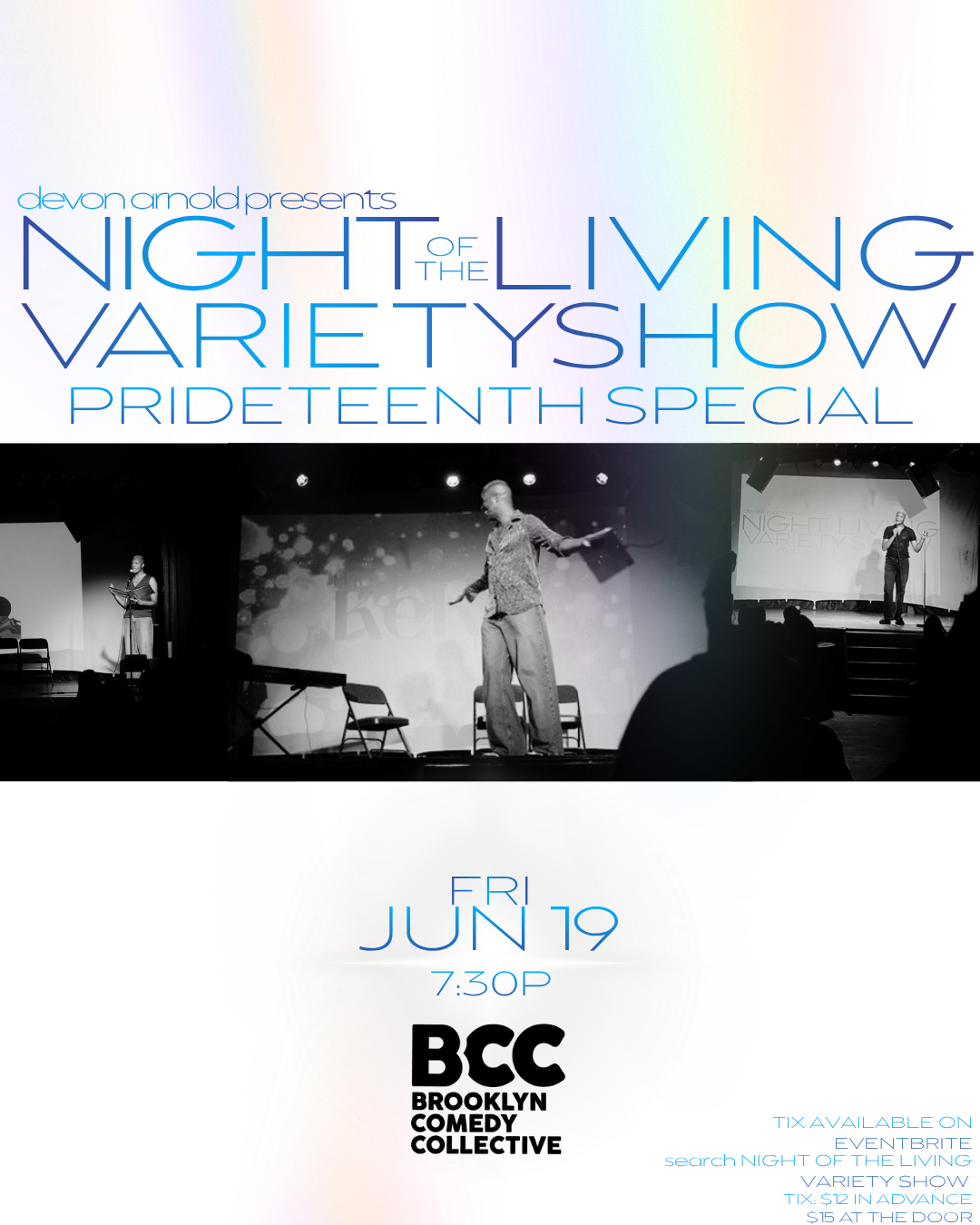 Night of the Living Variety Show: Prideteenth Special