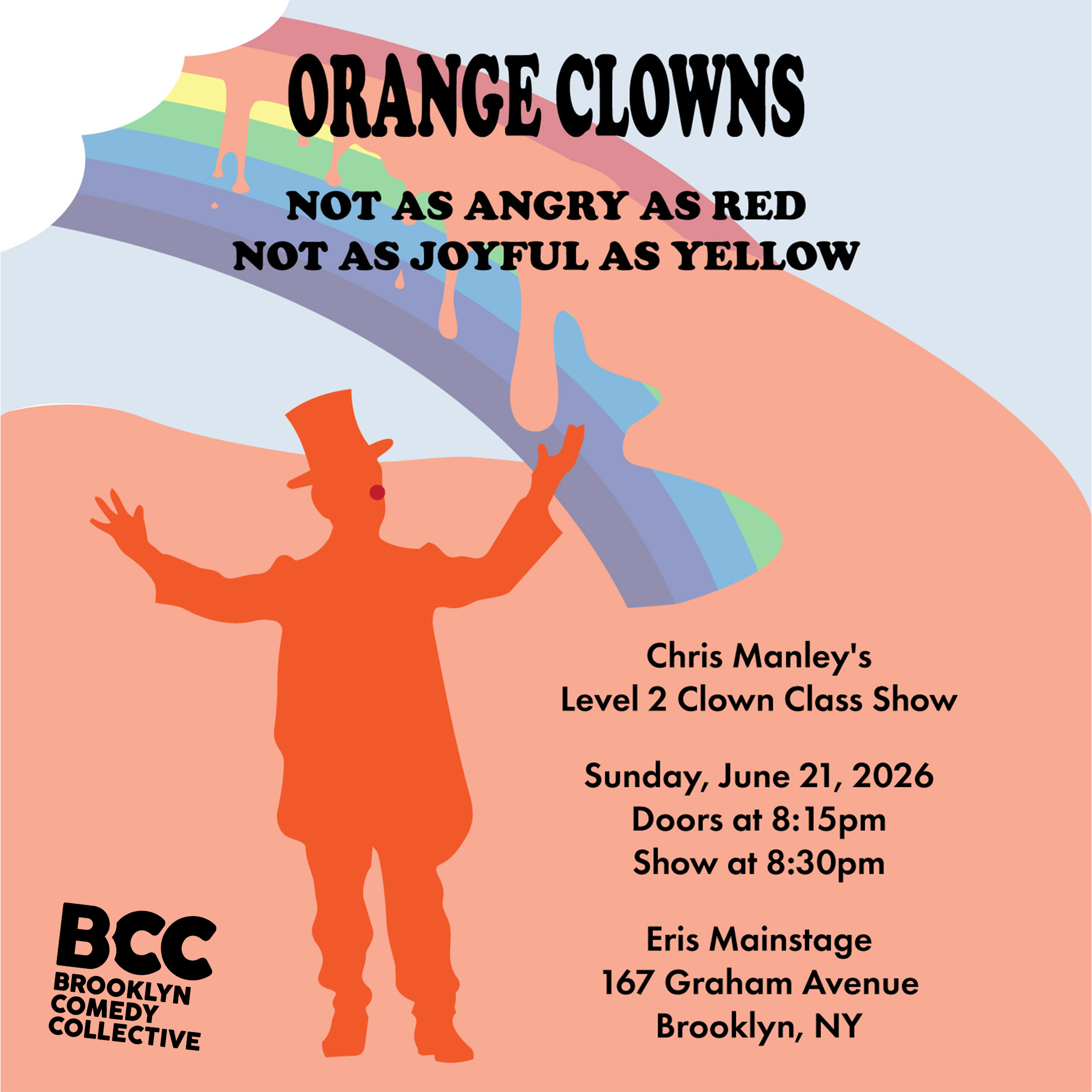 Chris Manley's Clown Level 2 Class Show (Wednesday Section)