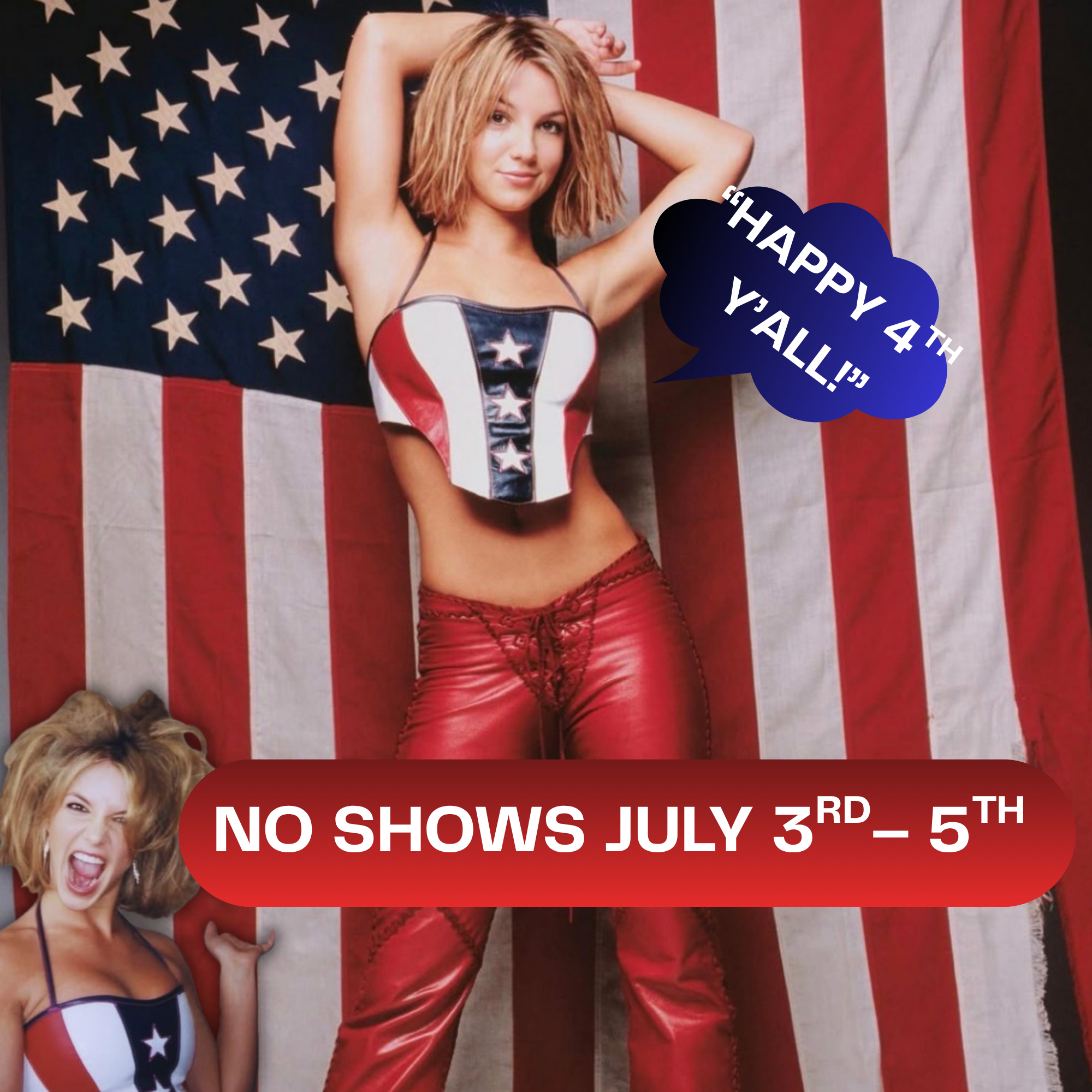 JULY 4th BREAK