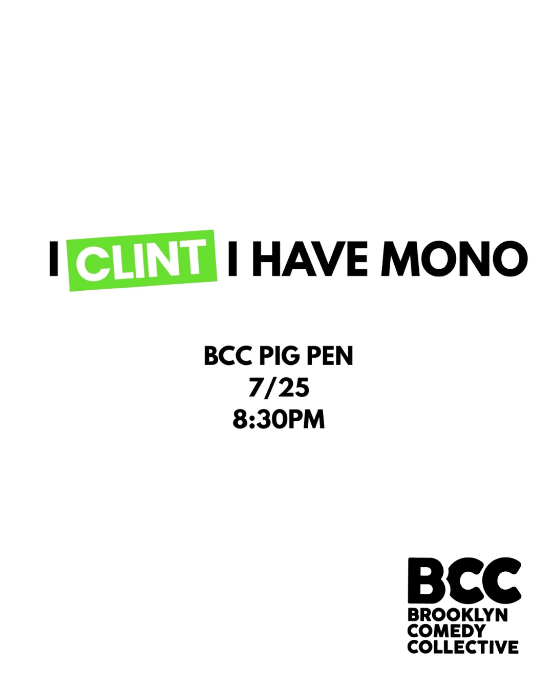 I Clint I Have Mono
