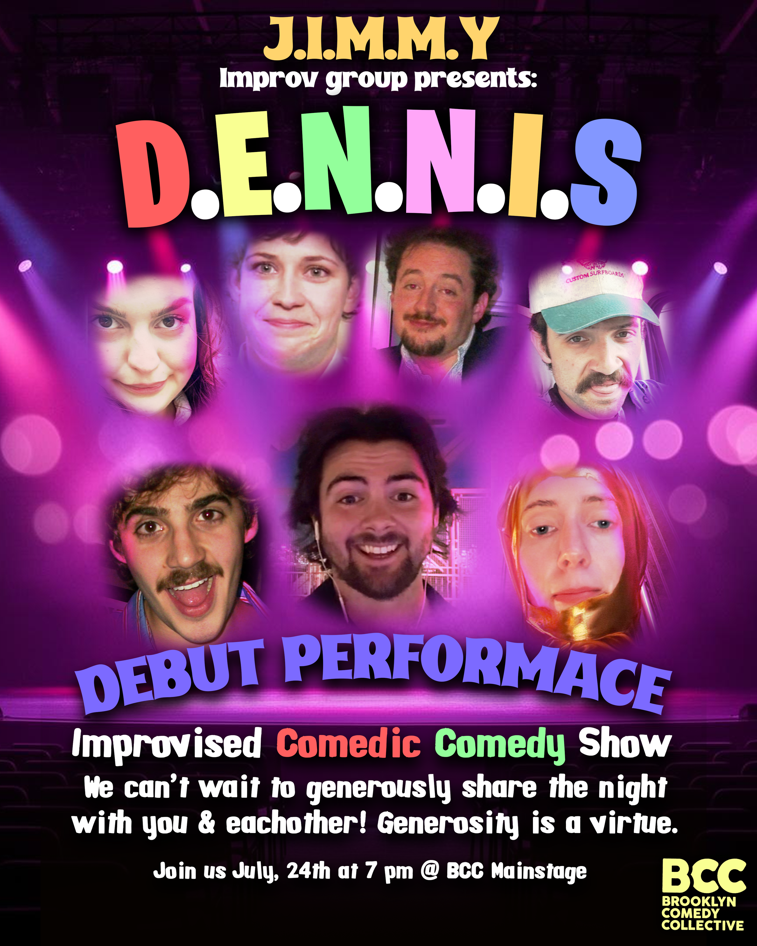 J.I.M.M.Y. presents: "D.E.N.N.I.S."