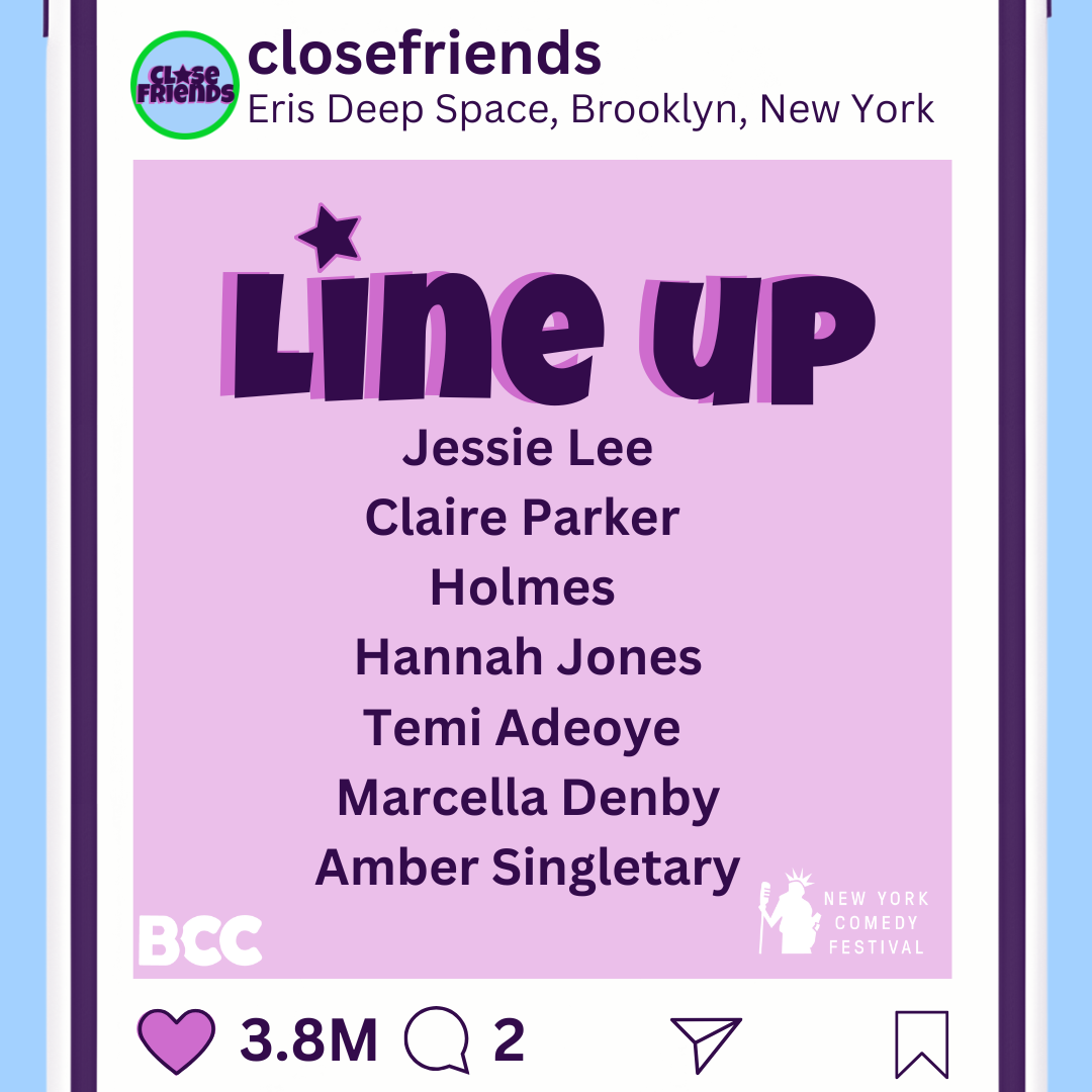 New York Comedy Festival: Close Friends