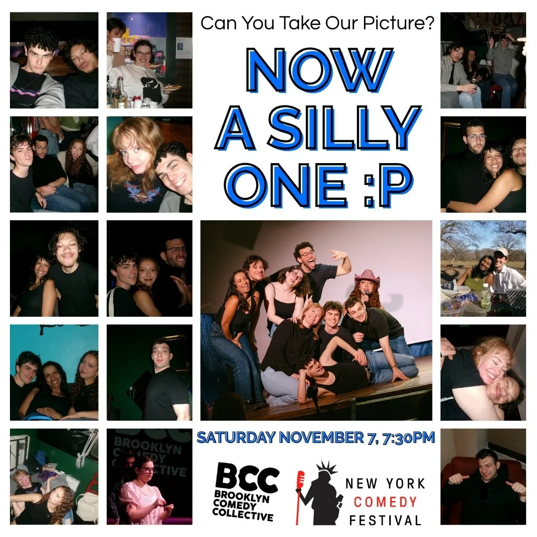 New York Comedy Festival: Can You Take Our Picture: Now A Silly One