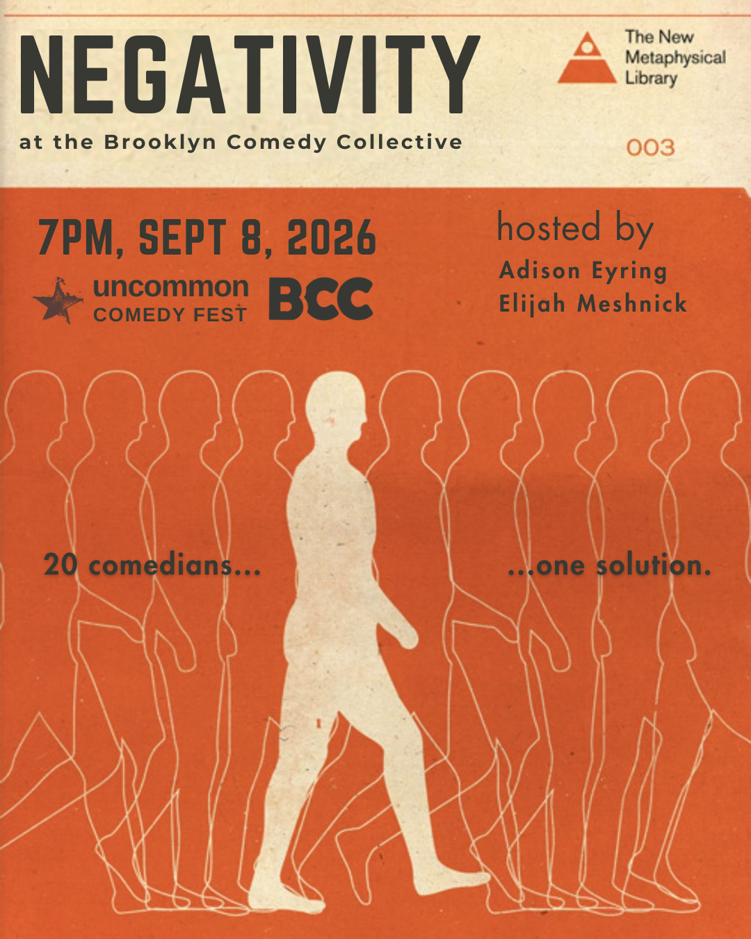 Uncommon Fest Presents: Negativity