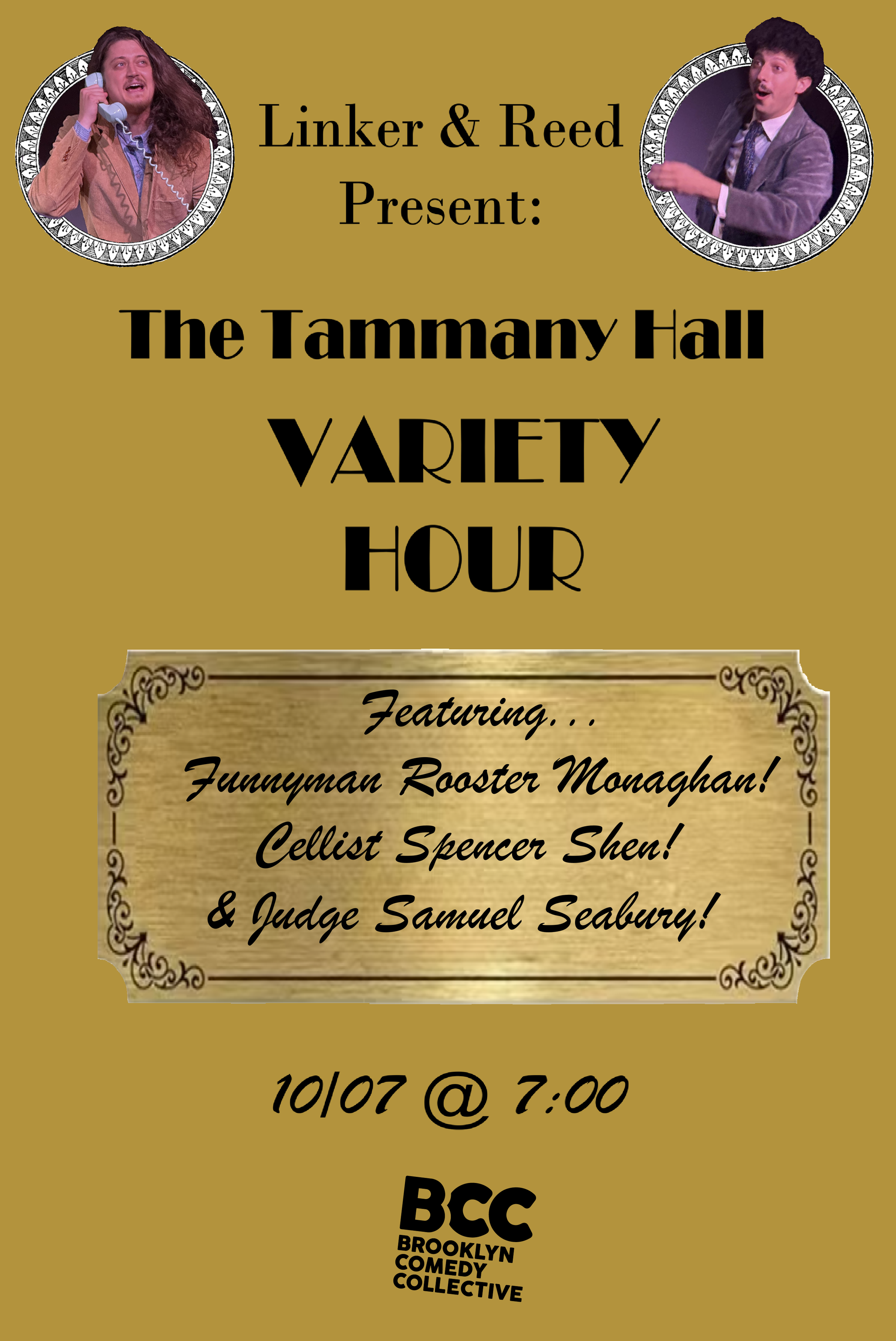 Linker &amp; Reed Present: The Tammany Hall Variety Hour!