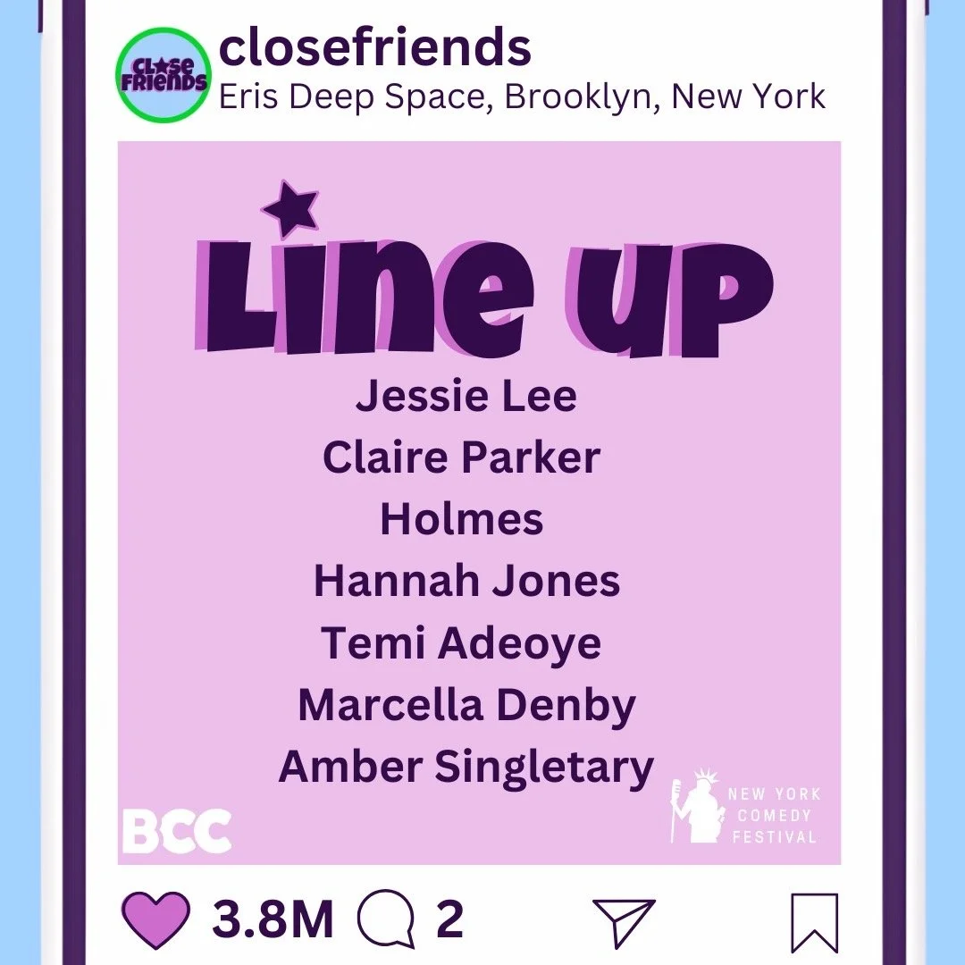New York Comedy Festival: Close Friends