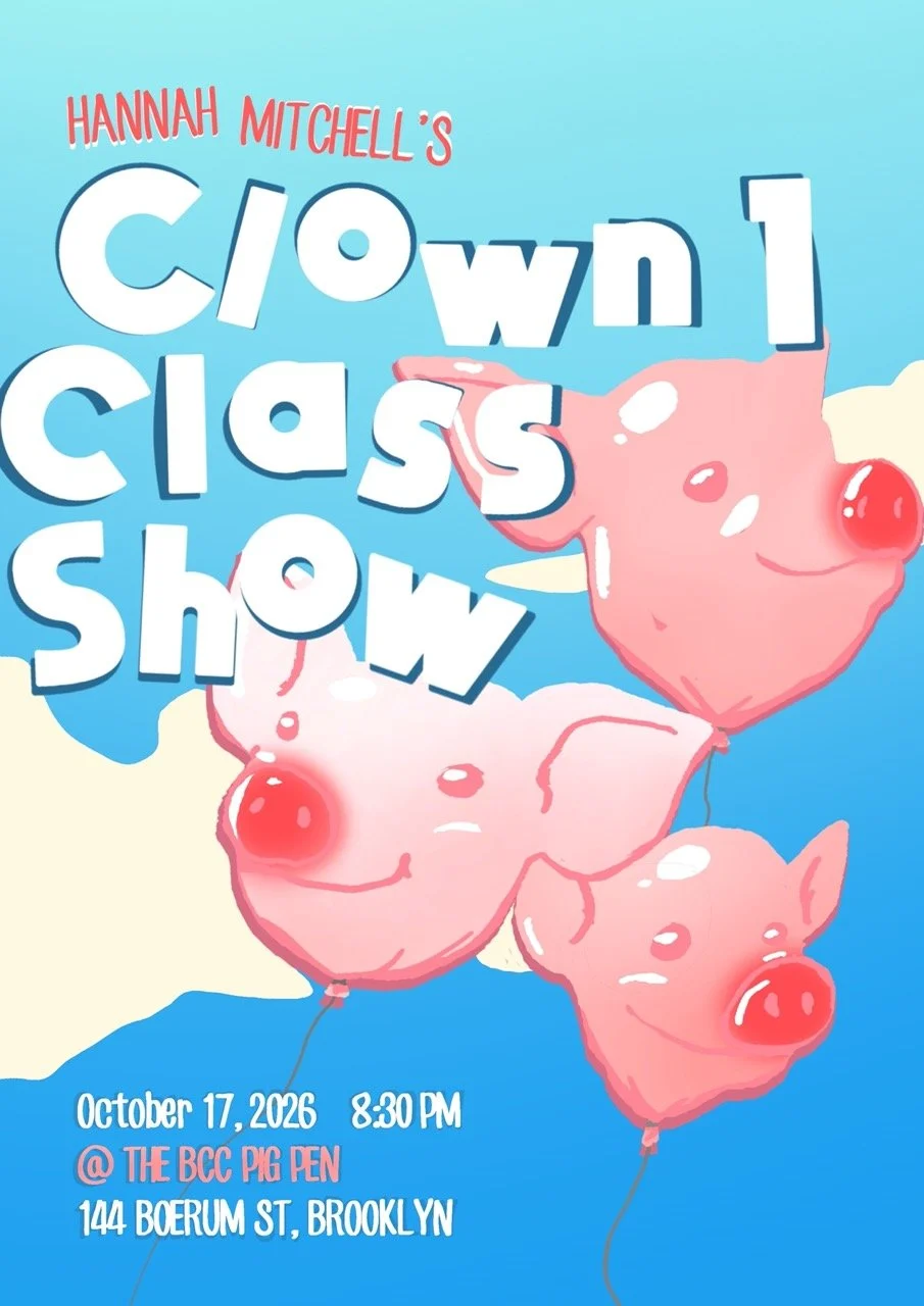 Hannah Mitchell's Clown Level 1 Class Show