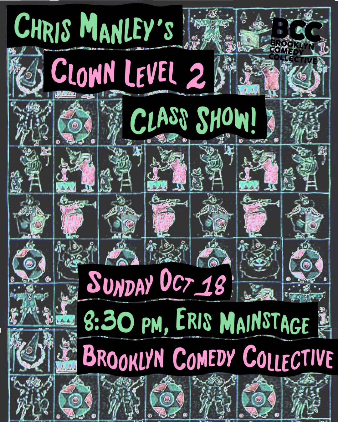 Chris Manley's Clown Level 2 Class Show