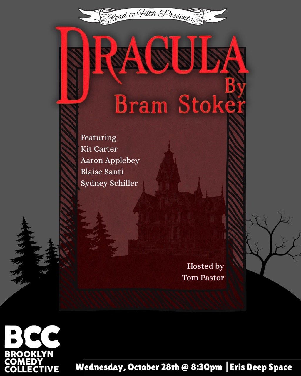 Read to Filth presents Dracula