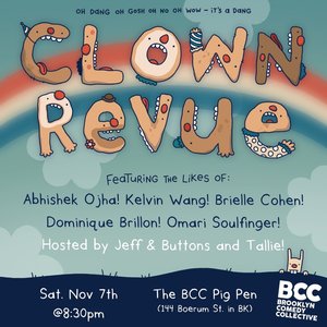 Clown Revue at T he BCC Pig Pen