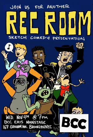 Rec Room Sketch Show at Eris Mainstage