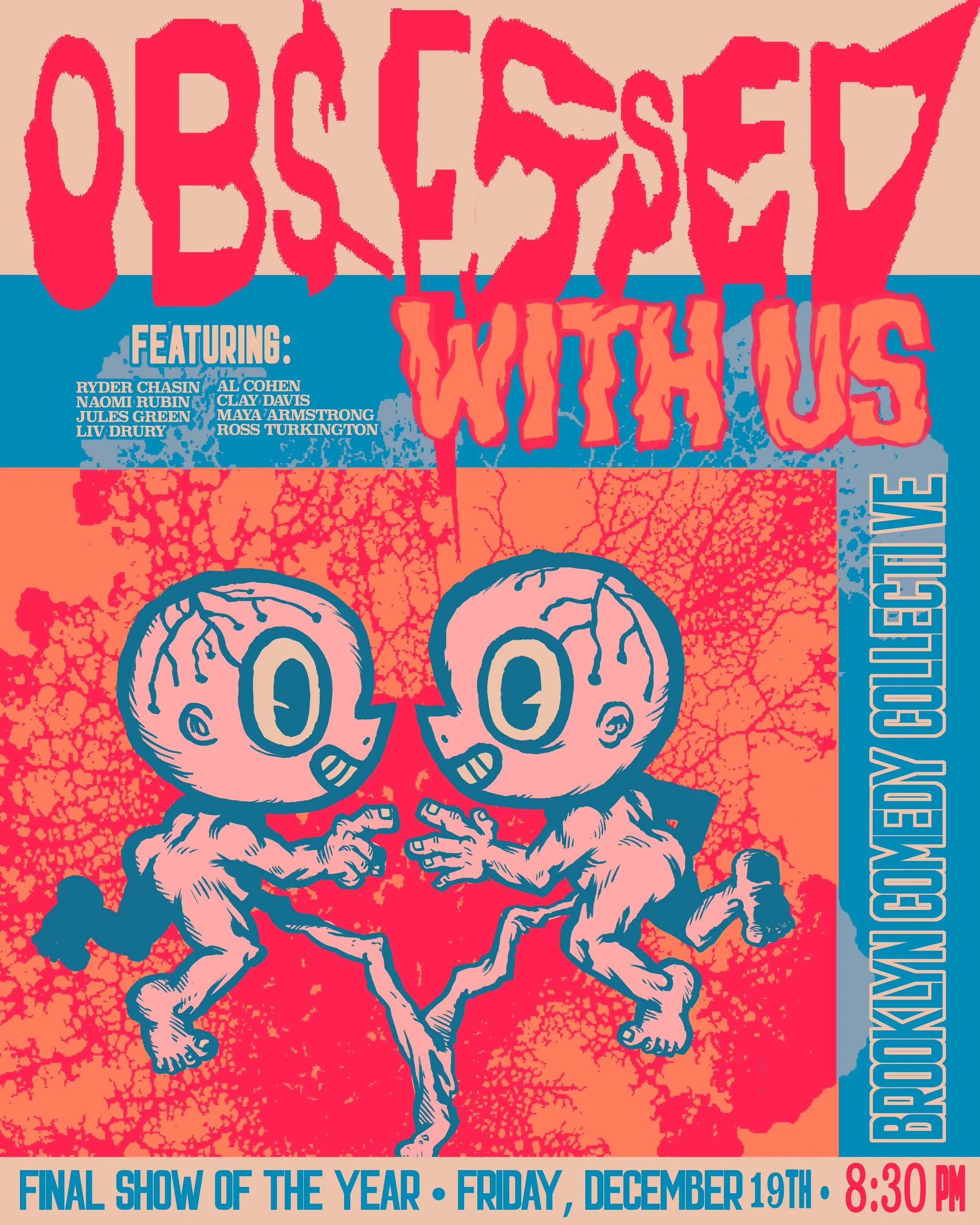 The December show poster for improv team, Obsessed With Us