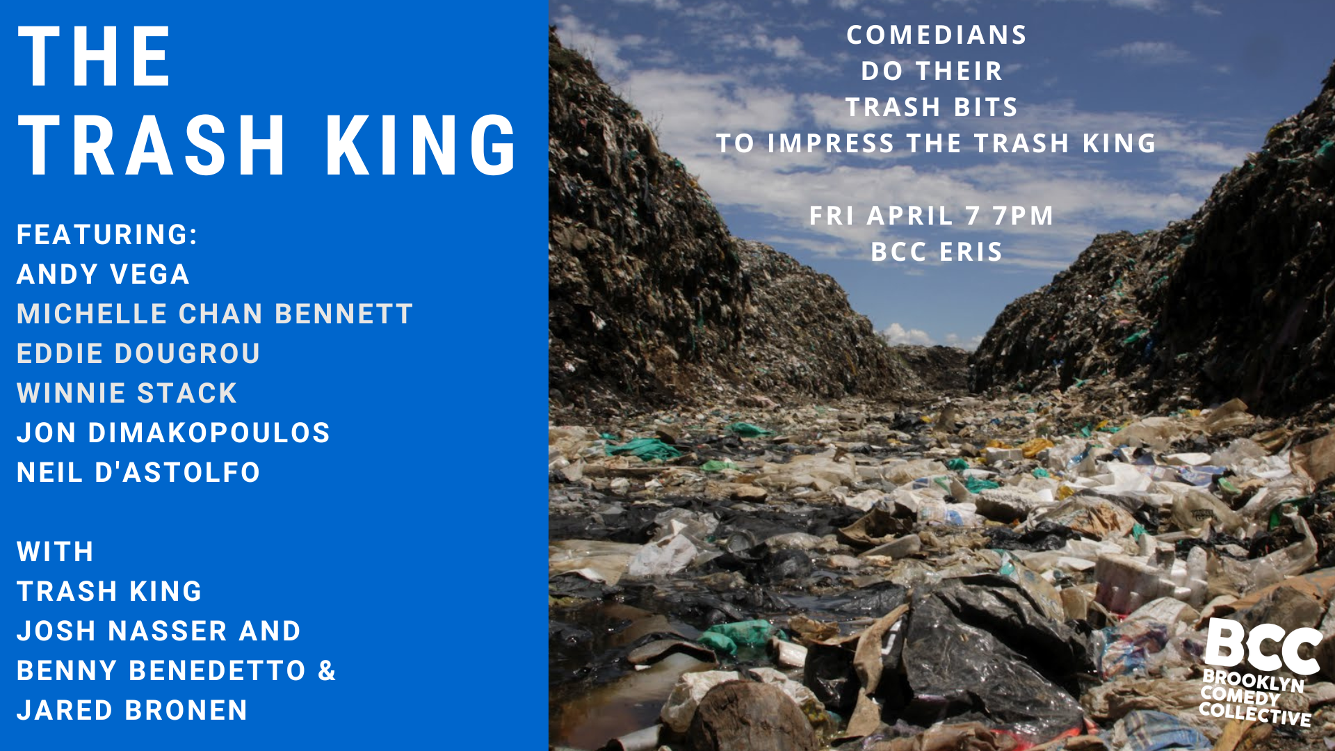 The Trash King — Brooklyn Comedy Collective (BCC)