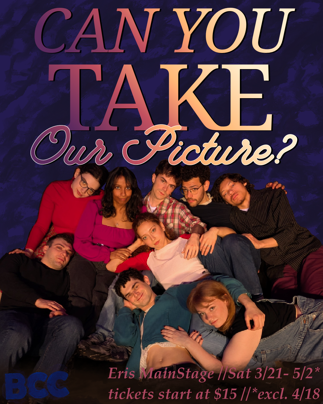 "Can You Take Our Picture?" Mainstage Residency Poster