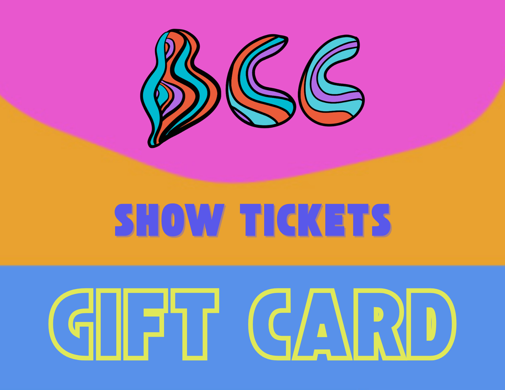 BCC Show Tickets Gift Card