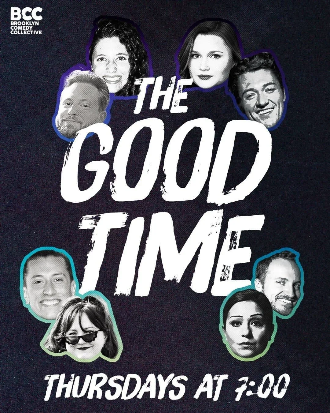 The Good Time Show Poster which advertises Thursdays at 7:00