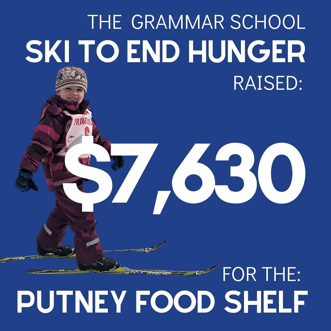 We value and love our neighbors. We are so proud of our students (and our ski program) for raising $7,630 for the Putney food shelf.