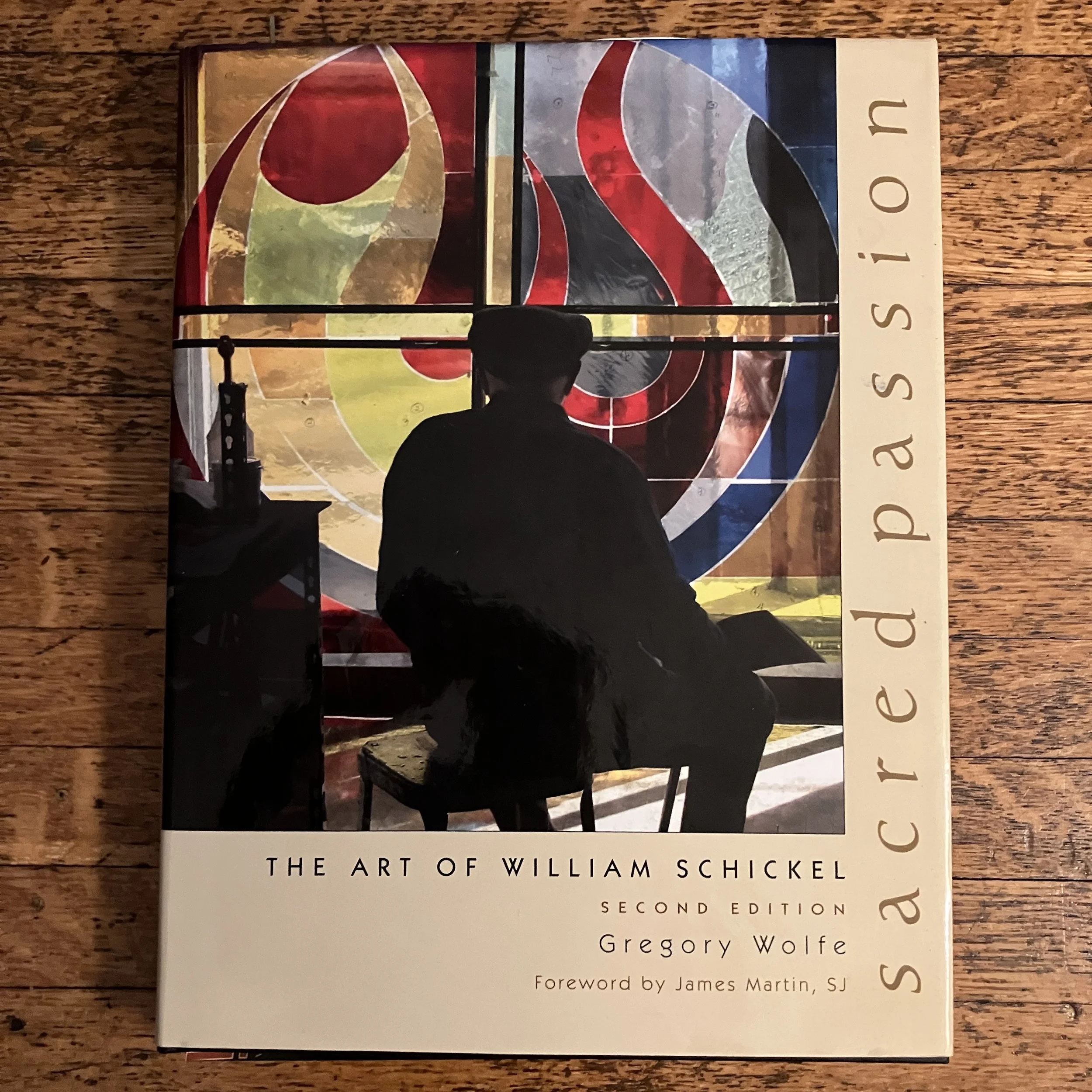 SACRED PASSION: the Art of William Schickel (second edition)