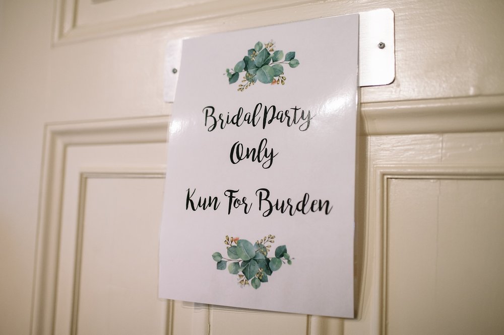 bridal party only sign on the door at Whirlowbrook hall