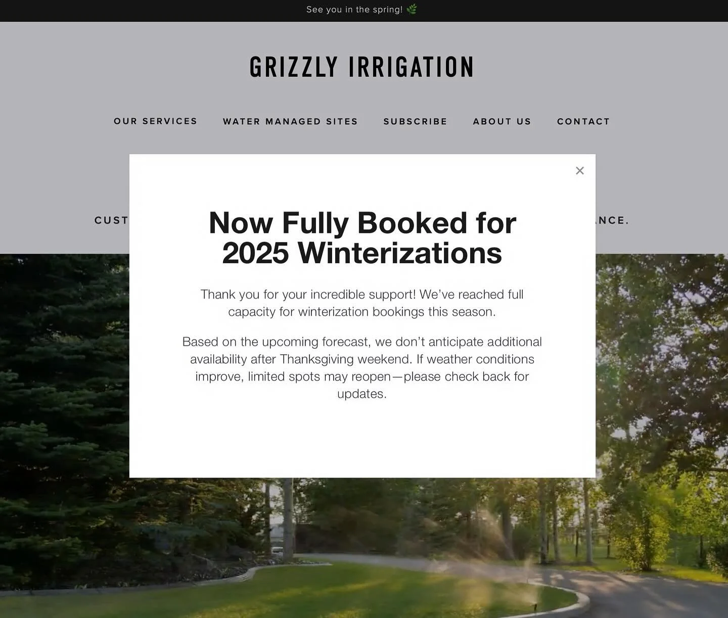 Winterization bookings are now closed for the 2025 season! ❄️

A huge thank you to our amazing clients! We truly appreciate your continued trust and support.

See you in spring 2026 💧🌿