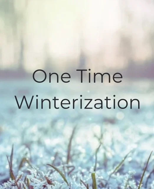 One Time Winterization (non-recurring)