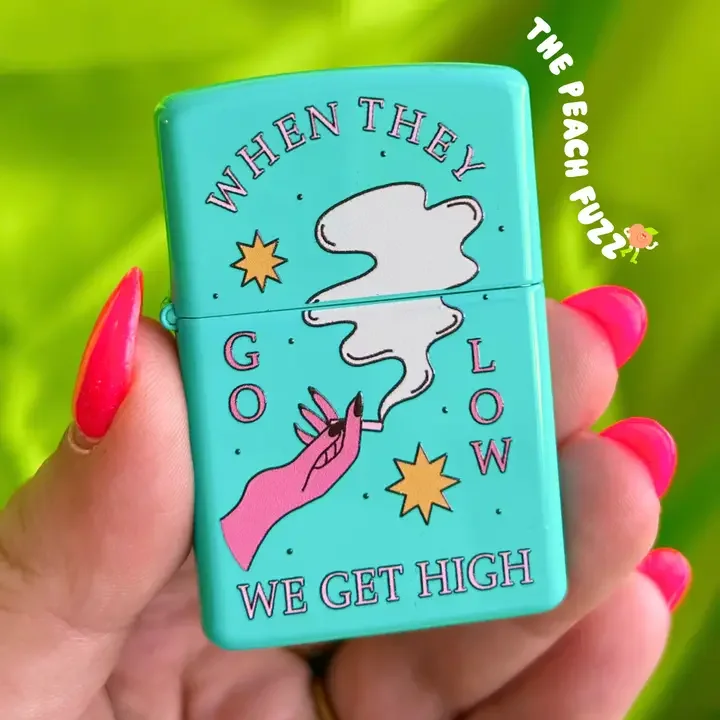 When They Go Low Refillable Lighter