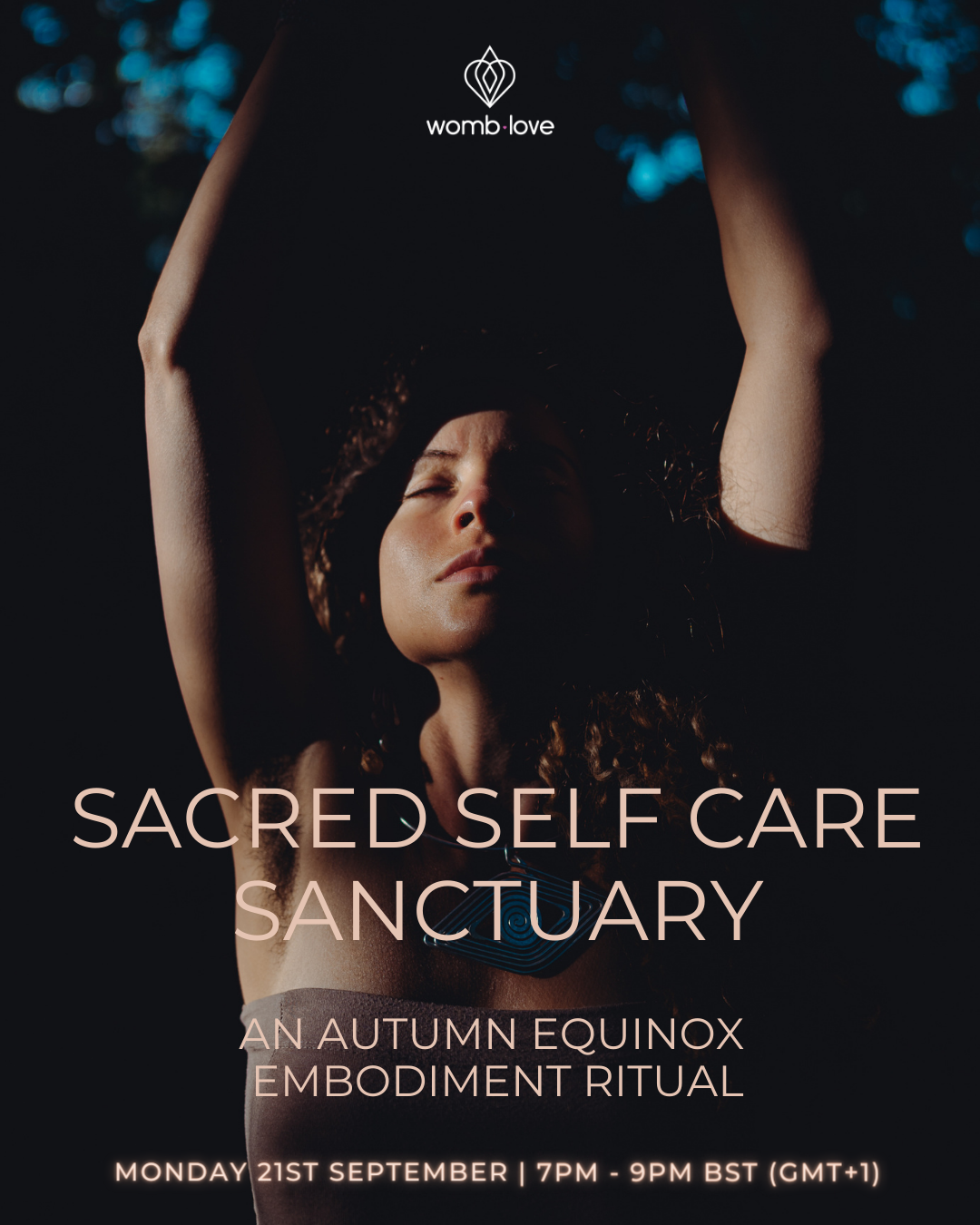 Sacred Self Care Sanctuary - Monday 21st September 