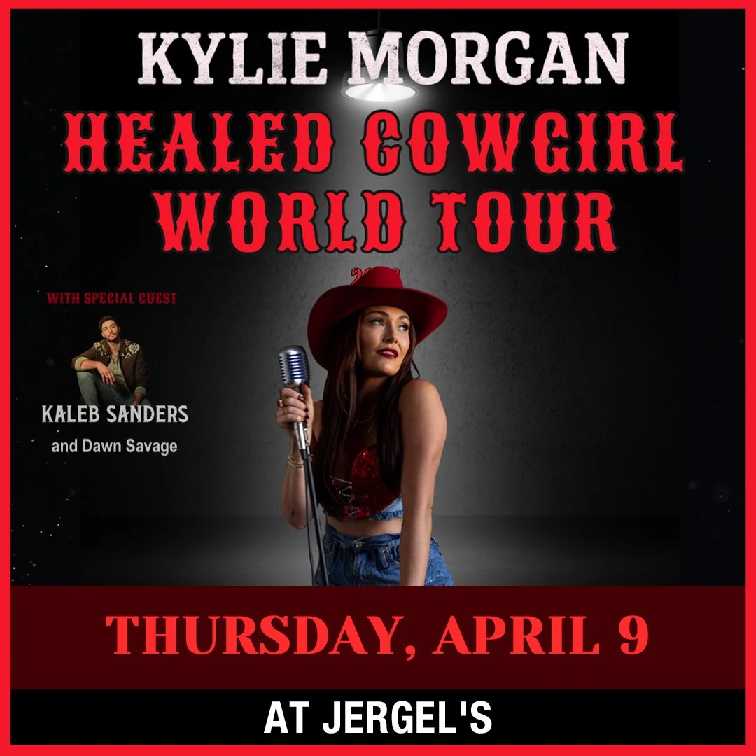 Jergel's- Opening for Kylie Morgan 