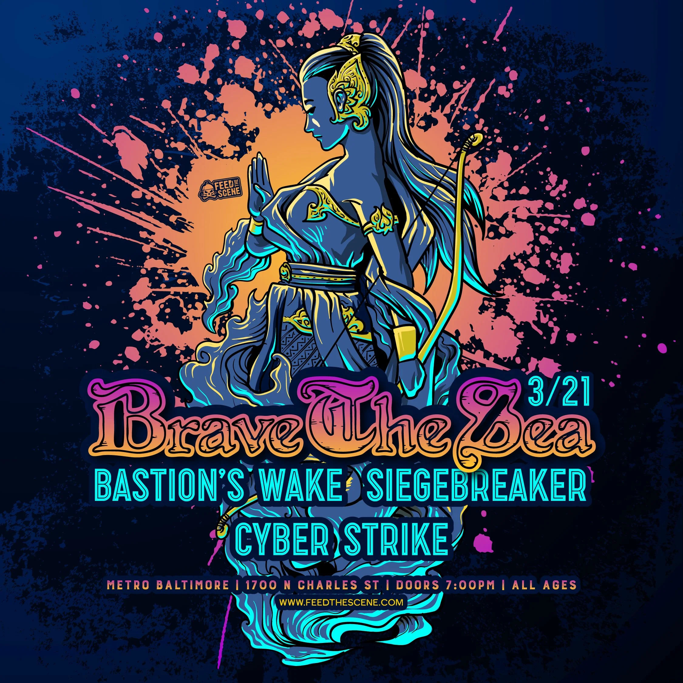FTS Presents: BRAVE THE SEA w/ Bastion's Wake, Siegebreaker and Cyber Strike @ Metro Baltimore 