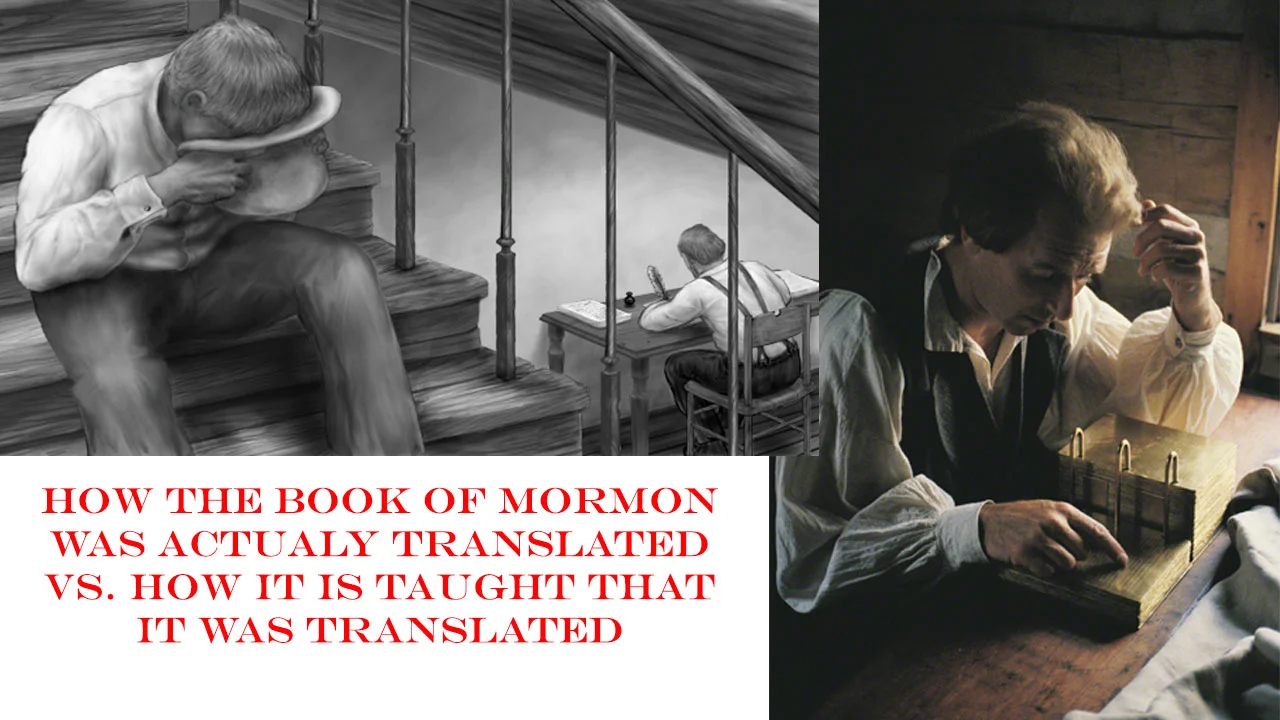 After years of denying it, the Church finally admitted that Joseph Smith dictated The Book of Mormon to his scribe while he had his head in in his hat looking at his seer stone.