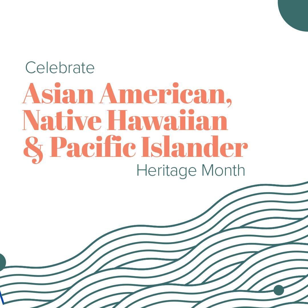 May is Asian American, Native Hawaiian, and Pacific Islander (AAPI) Heritage Month, and it's a time to celebrate and honor the contributions of AAPI individuals to the culture, history, and achievements of the United States.

As a diverse group of pe