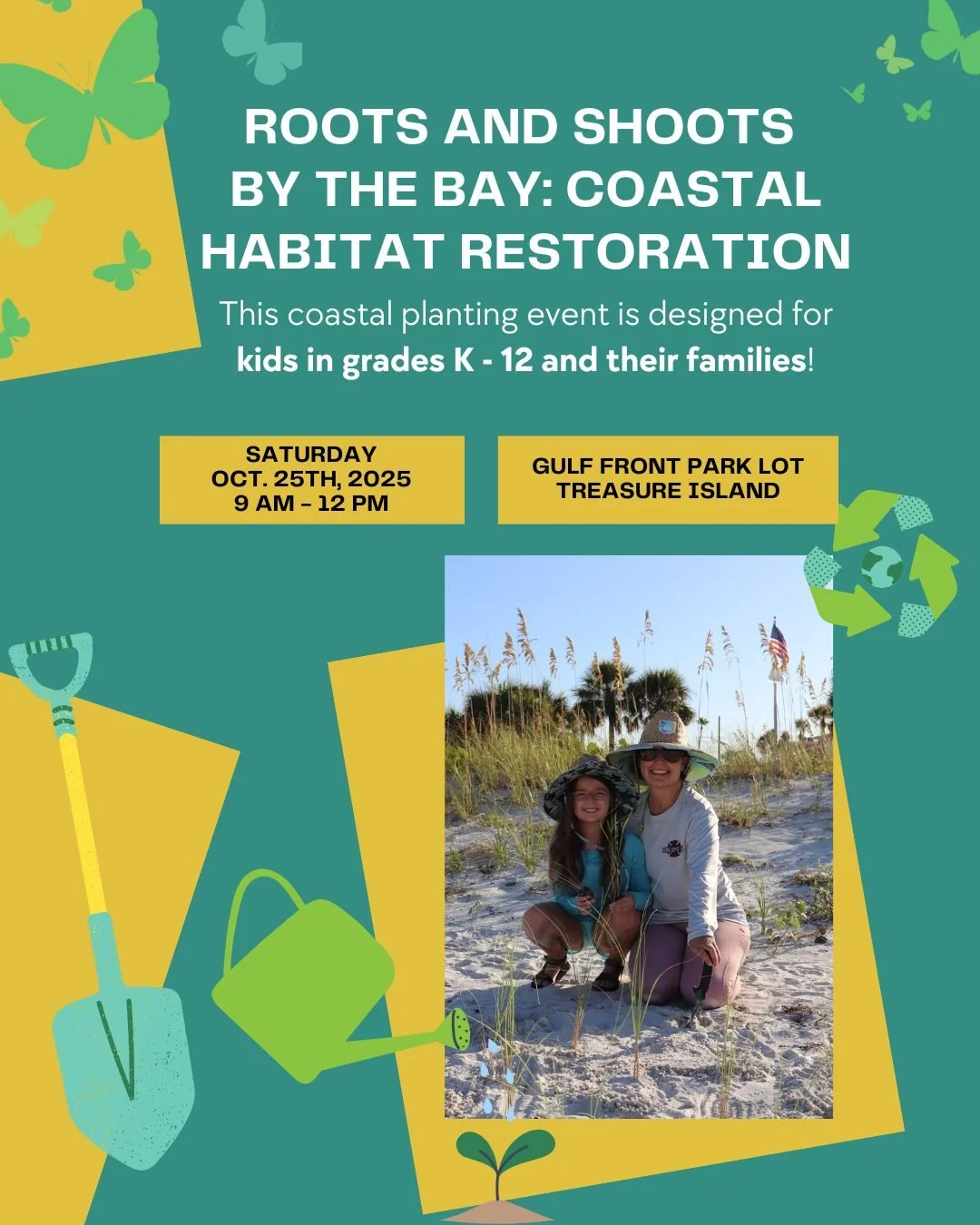 🌱Help Restore Treasure Island Beach! 🌴
👨‍👩‍👧‍👦This is a Family-Friendly Free Conservation Event! This event is specifically designed for youth involvement (K-12) and their families. It's a wonderful opportunity to teach the next ge