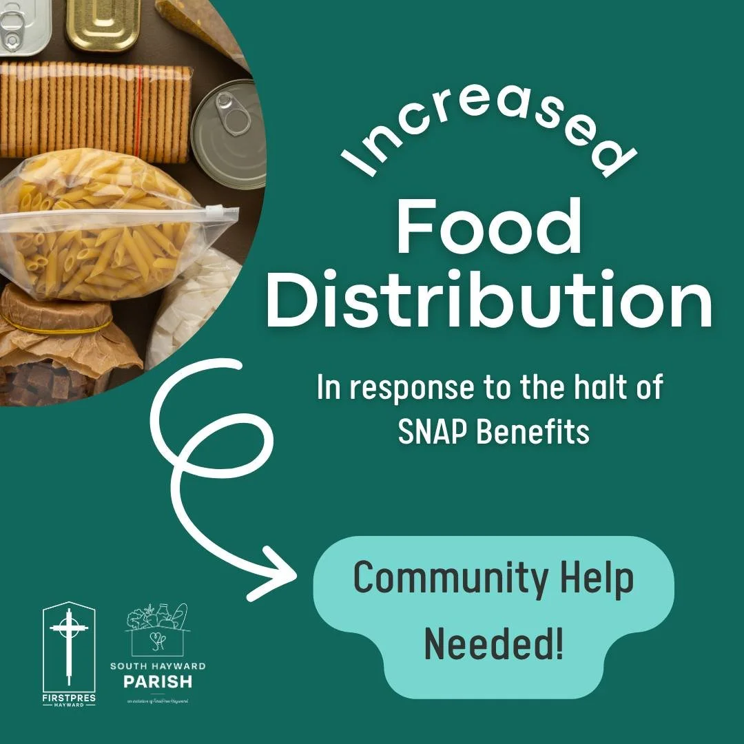 With the halt of SNAP benefits, we're working to accommodate the increased need our community is facing.

Our South Hayward food pantry is open from 1-4pm on Mon, Tues, Thurs, and Fri (27287 Patrick Ave.)

We'll be providing details soon about additi