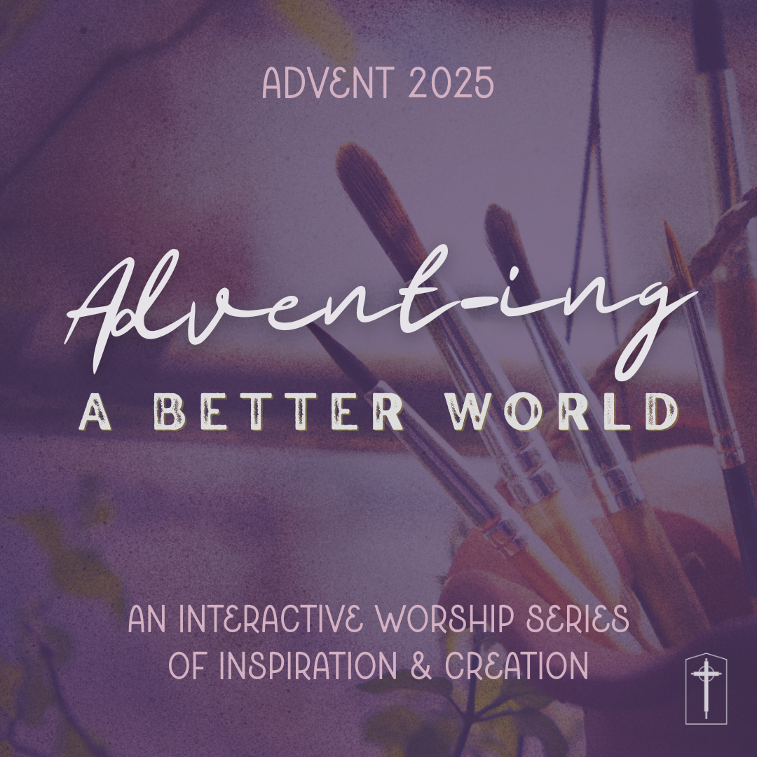 Advent-ing a Better World (Joy)- The Cires