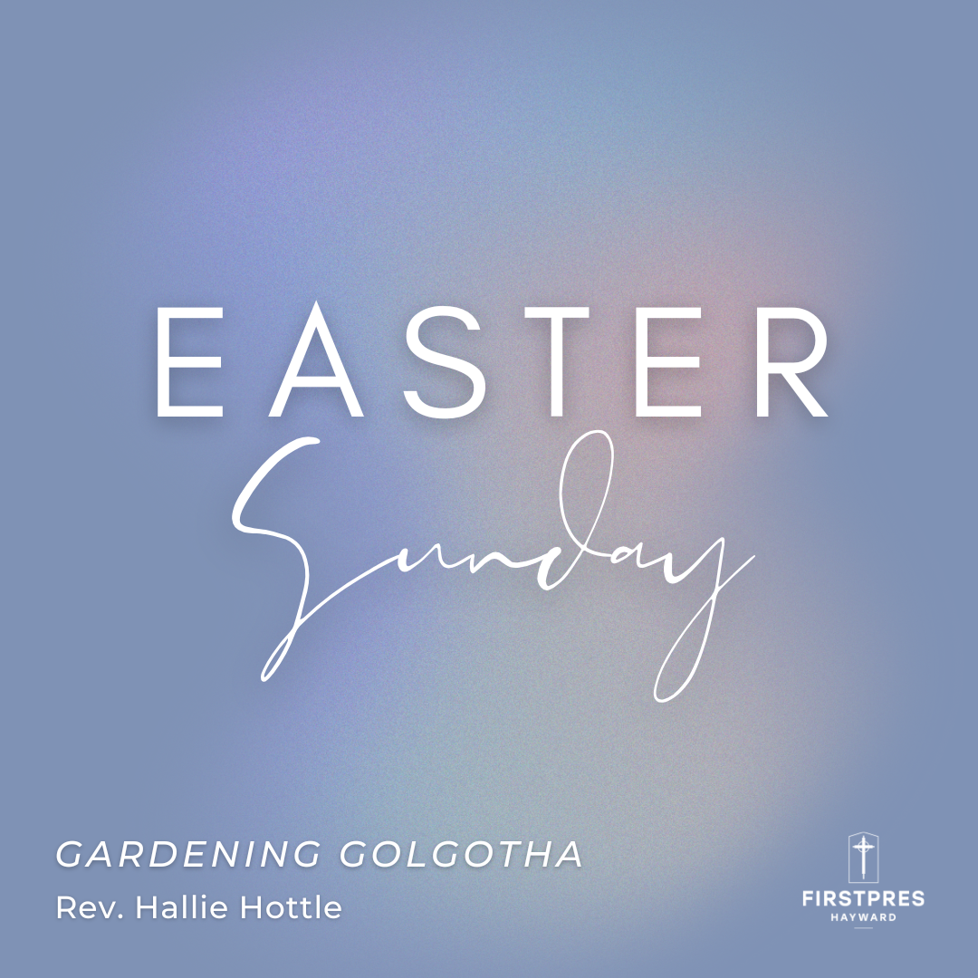 Easter - Rev. Hallie Hottle