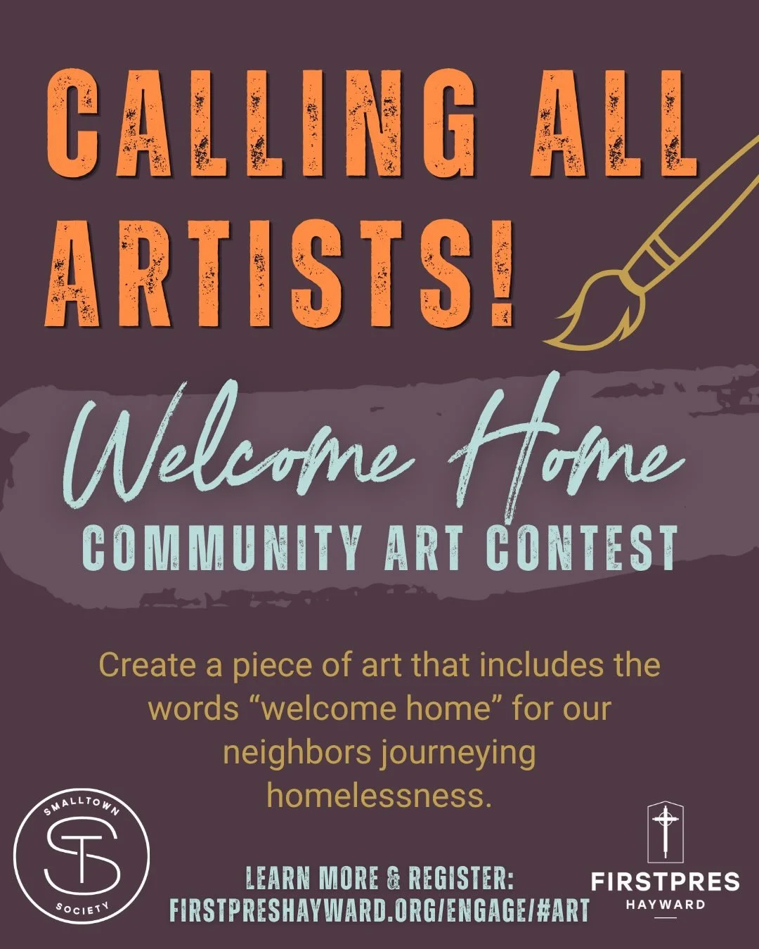 Calling all artists! (And that means everyone!) Create during this Homelessness Engagement Month, and help to encourage your neighbors on the long journey towards housing. Register and see more details online! Firstpreshayward.org/engage #artcontest 