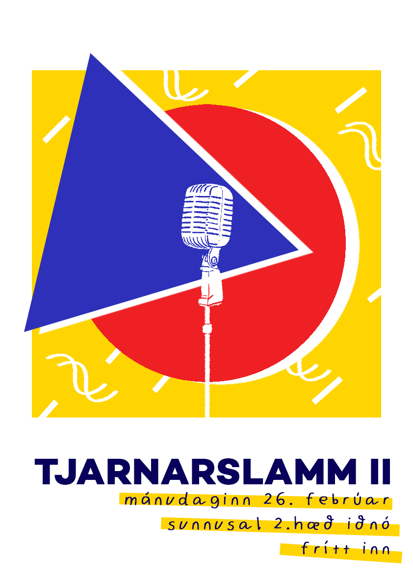 Poster done for the second Tjarnarslamm poetry slam.