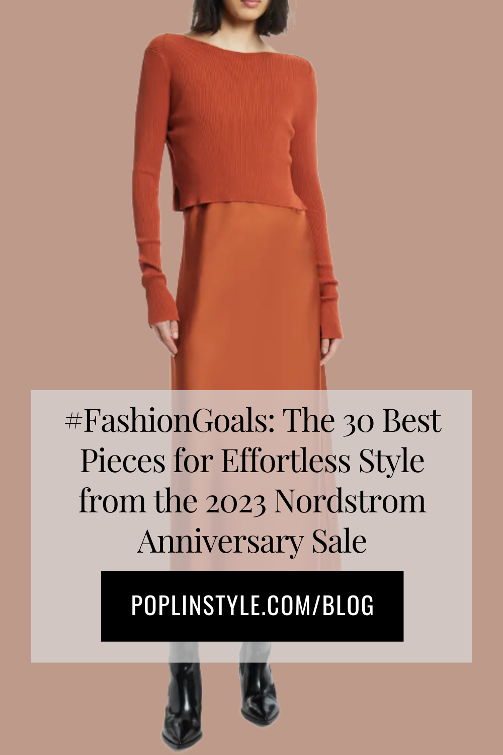 The 30 Best Pieces to Communicate Your Effortless Style from the Nordstrom  Anniversary Sale 2023 — Poplin Style Direction