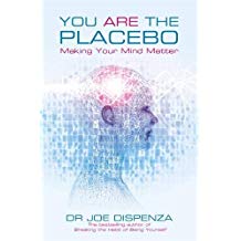 You Are The Placebo