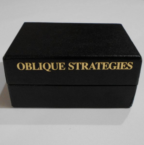 Oblique Strategies