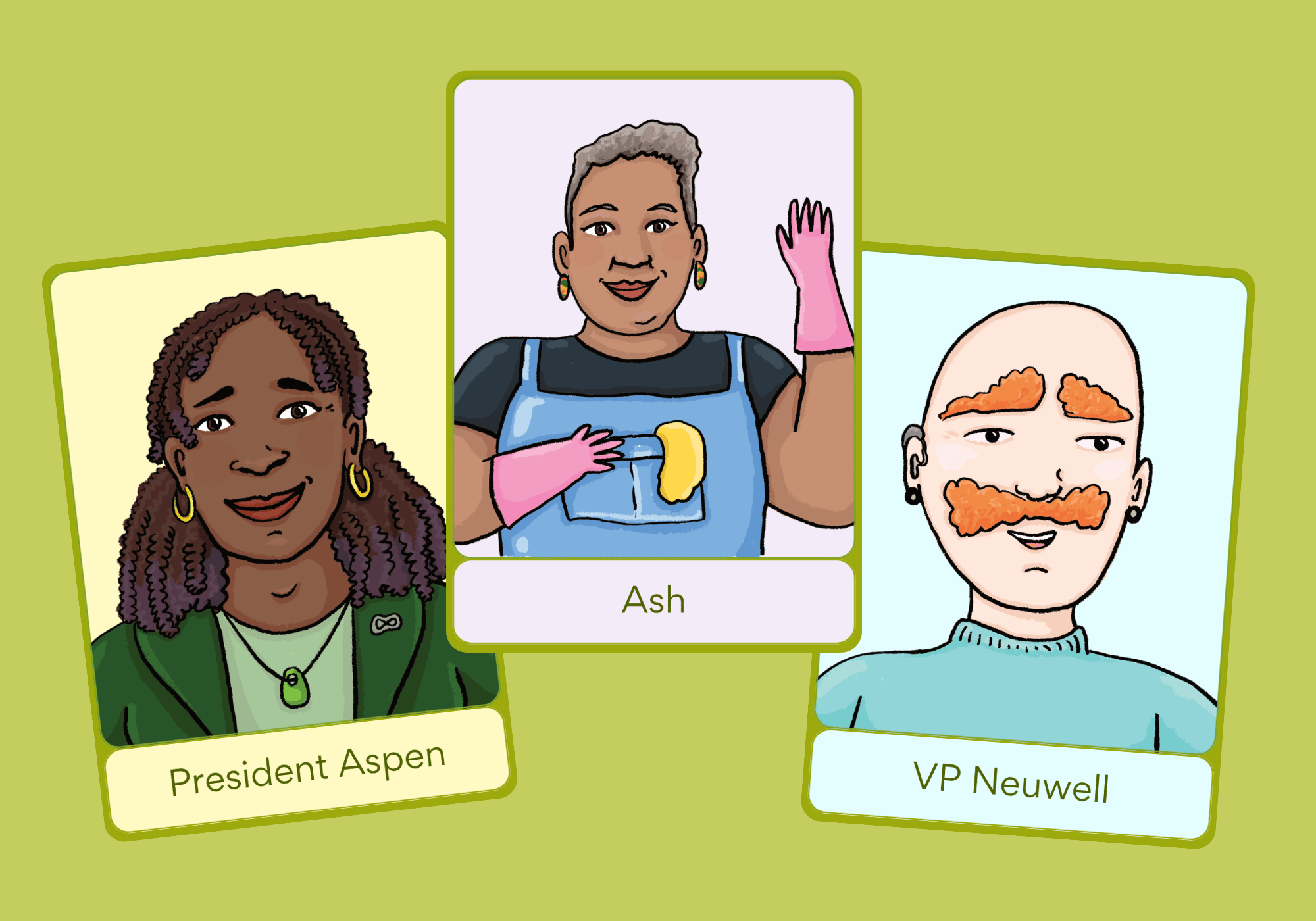 three playing cards with images of a black femme called president aspen, an older stud lesbian in a cleaning uniform called Ash and a bald ginger man called VP Nuewell