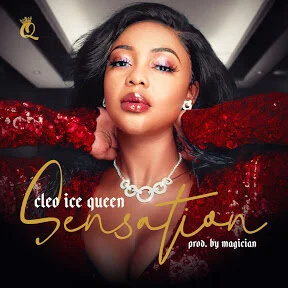 Cleo Ice Queen Releases “Sensation”